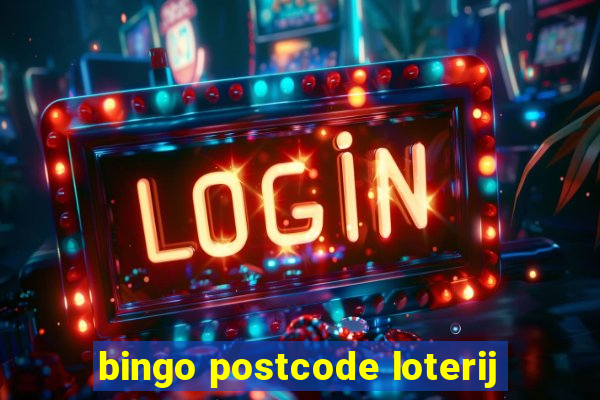 bingo postcode loterij