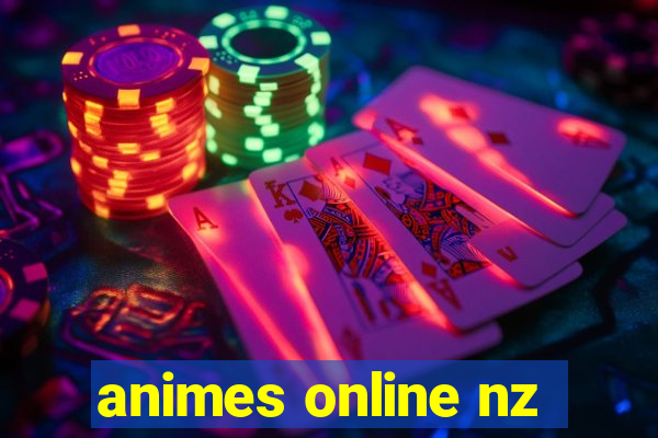 animes online nz