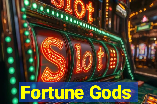 Fortune Gods