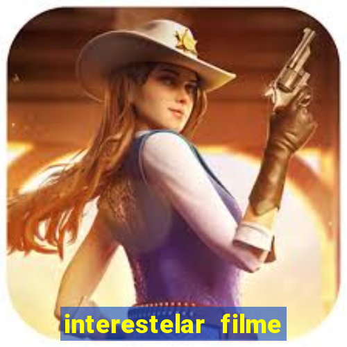 interestelar filme completo dublado telegram