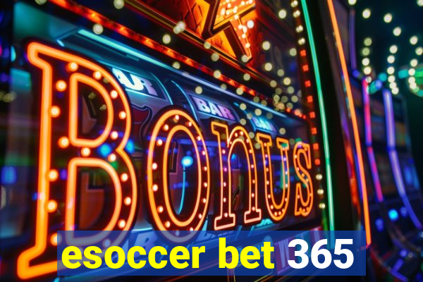 esoccer bet 365