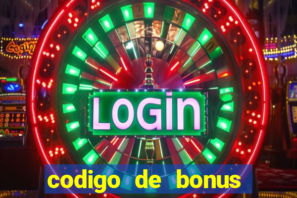 codigo de bonus aposta ganha