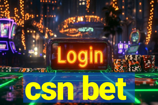 csn bet