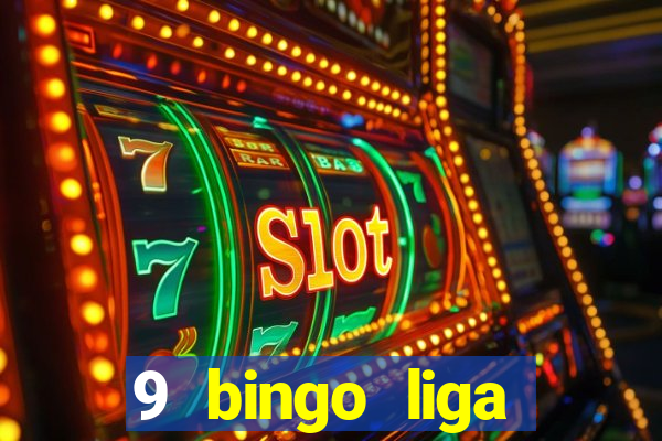 9 bingo liga juje?a de futbol resultados