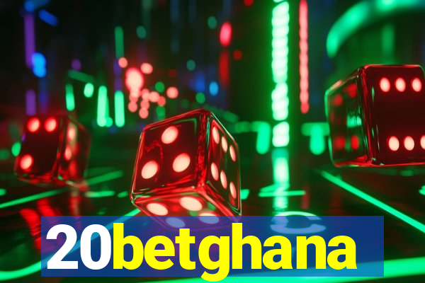 20betghana