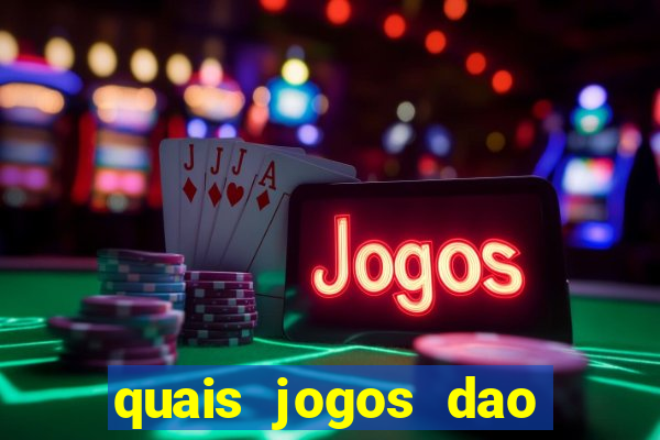 quais jogos dao mais dinheiro