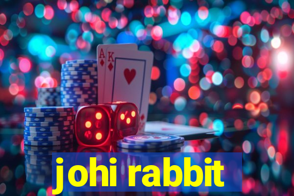 johi rabbit