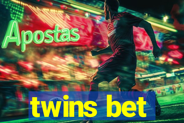 twins bet