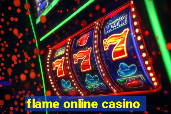 flame online casino