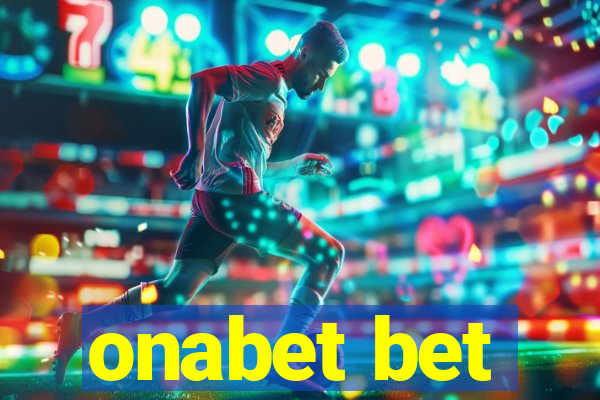 onabet bet