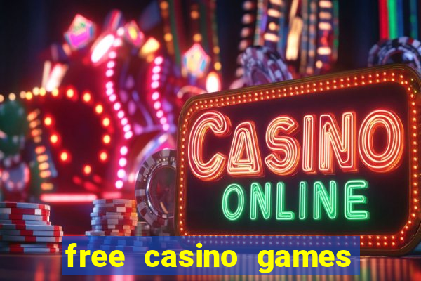 free casino games slot games