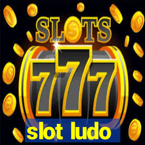 slot ludo