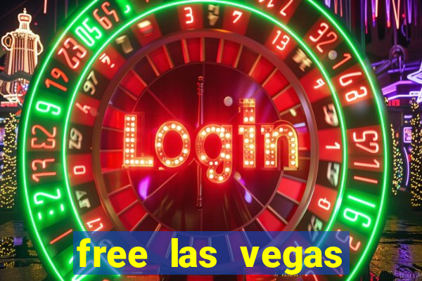 free las vegas slots machine games