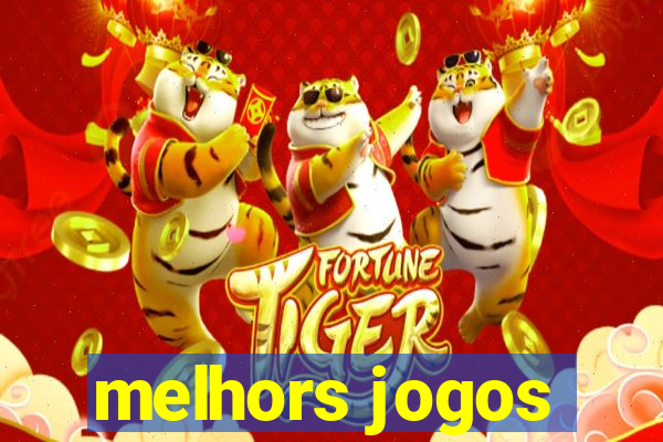 melhors jogos