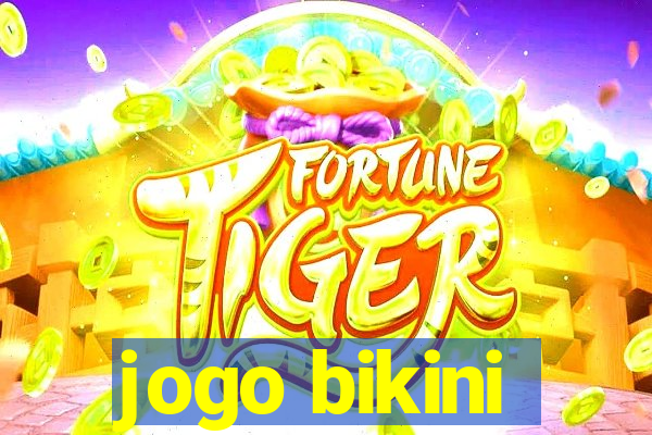 jogo bikini