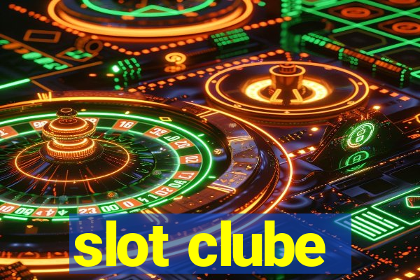 slot clube