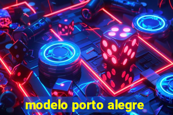 modelo porto alegre