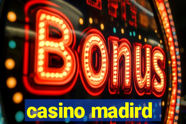 casino madird