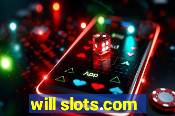 will slots.com