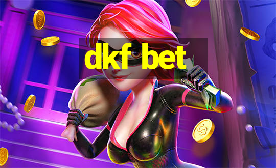 dkf bet