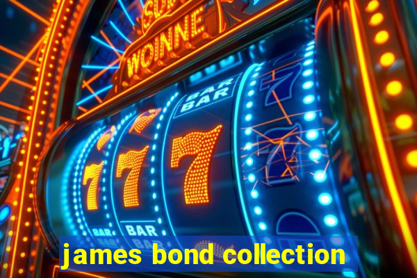 james bond collection