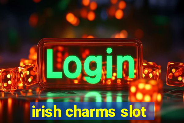 irish charms slot