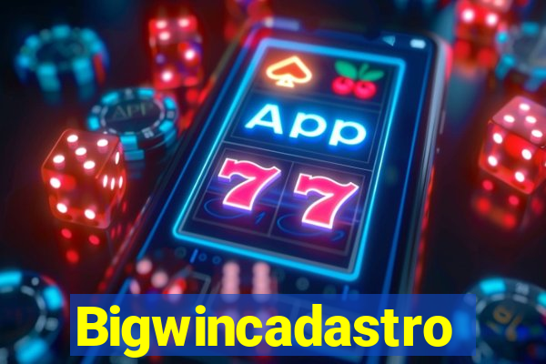 Bigwincadastro