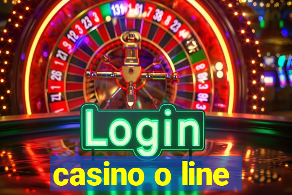 casino o line