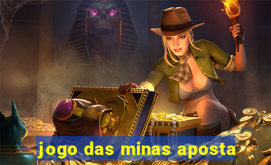 jogo das minas aposta