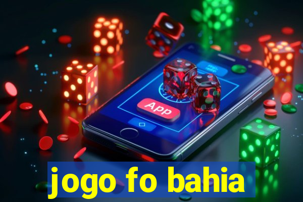 jogo fo bahia