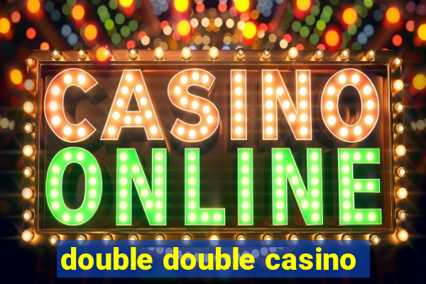 double double casino