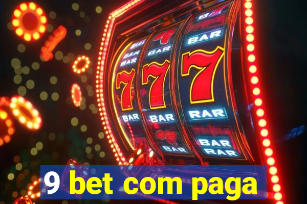 9 bet com paga