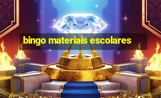 bingo materiais escolares