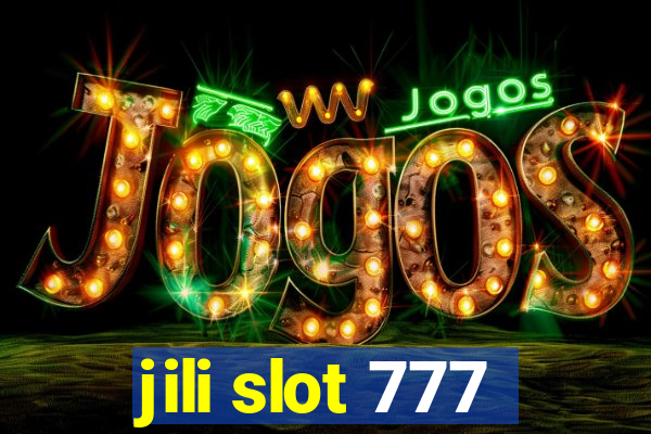 jili slot 777