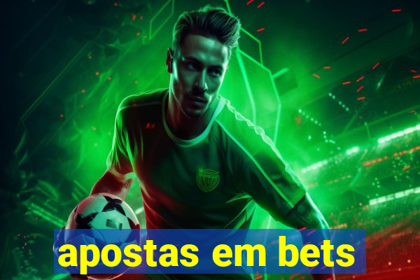 apostas em bets