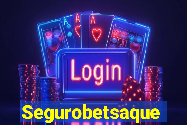 Segurobetsaque