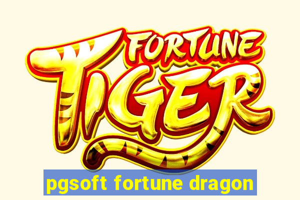 pgsoft fortune dragon