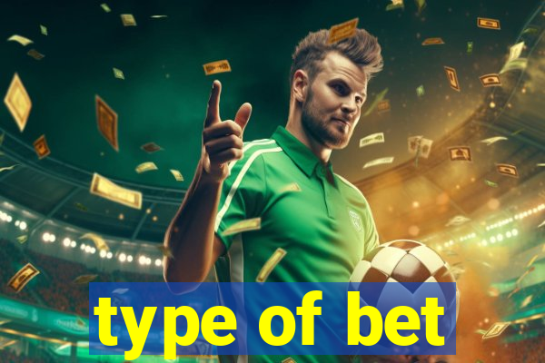 type of bet