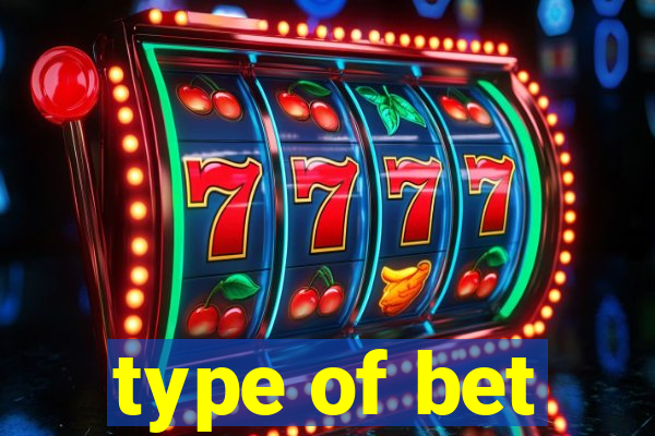 type of bet