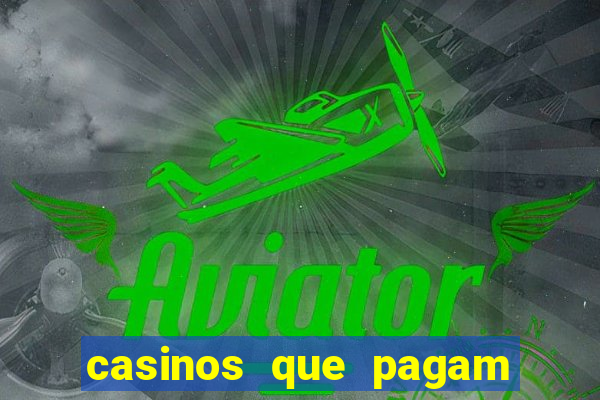 casinos que pagam no cadastro