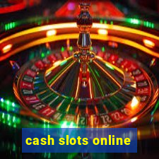 cash slots online