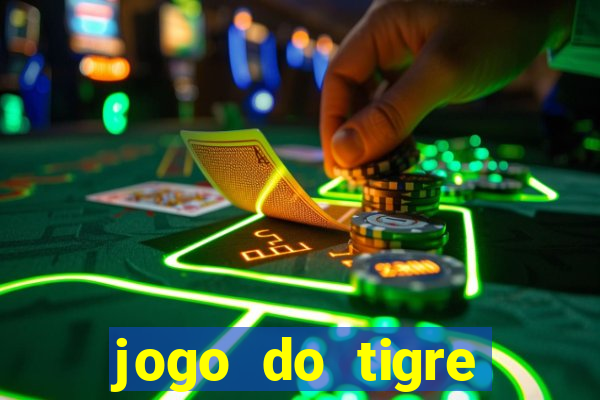 jogo do tigre baixar apk