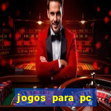 jogos para pc gratis baixar