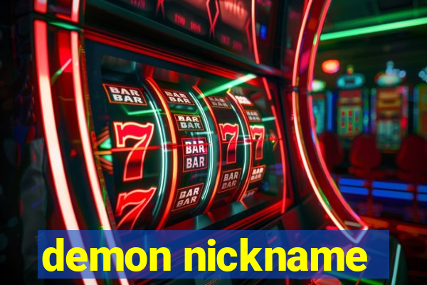 demon nickname