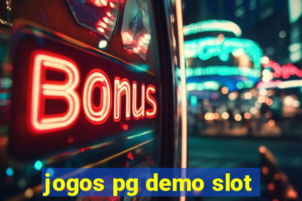 jogos pg demo slot