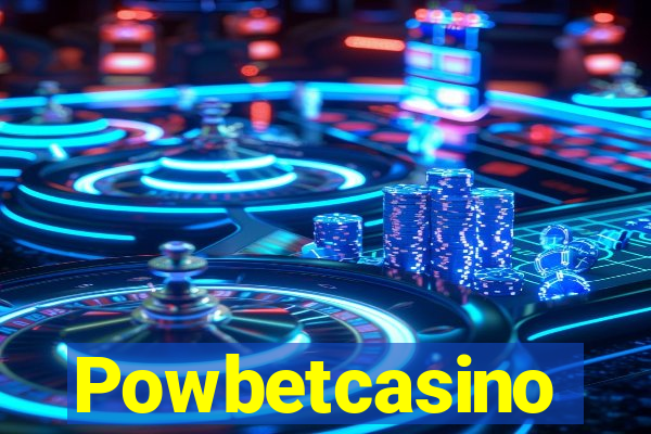 Powbetcasino