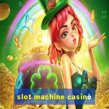 slot machine casinò