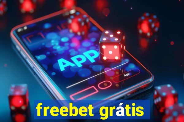 freebet grátis