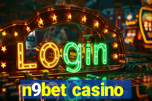 n9bet casino