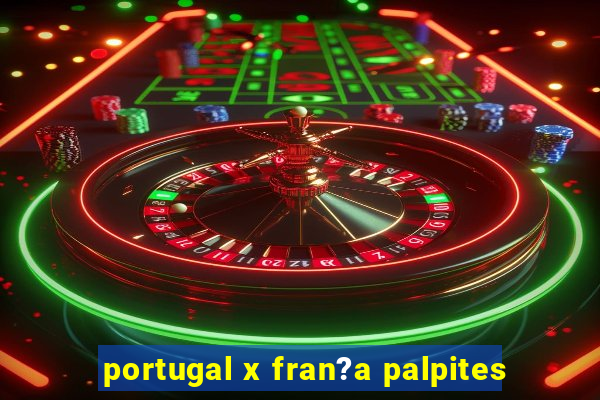 portugal x fran?a palpites